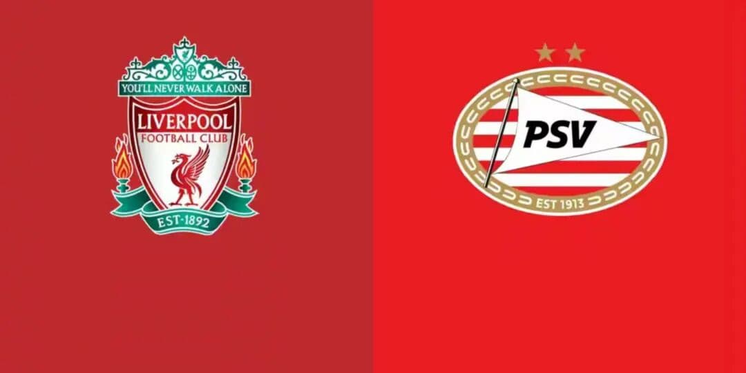 UEFA Champions League :  Liverpool vs. PSV Eindhoven Prediction & Betting Tips