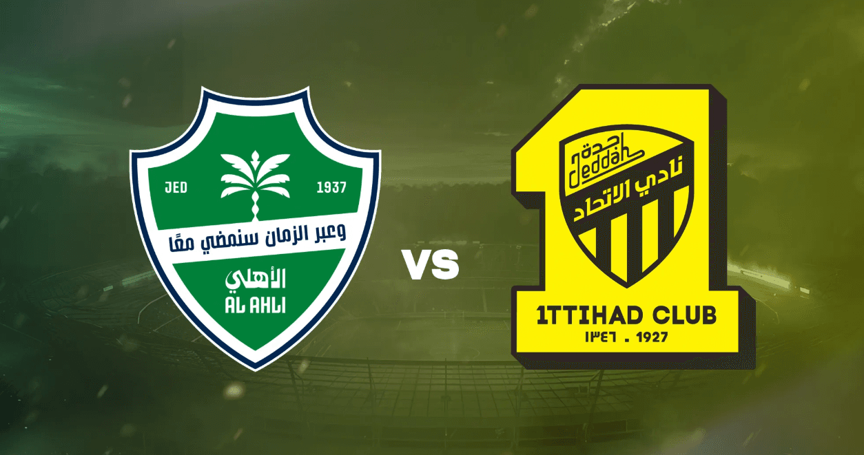 Saudi Title Race Decider! Al Ahli vs Al Ittihad Prediction & Winning Bets